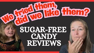 Sugar-Free Sweet Tooth SOS! Mom & Daughter Taste Test 9 Candies (Hilarious & Honest Reviews!)