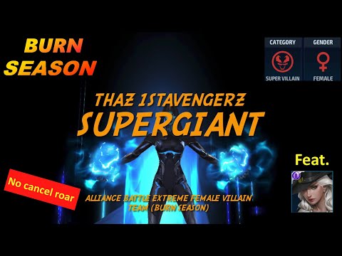 [New ABX] Supergiant Feat. Black cat || Female Villain team 10.8 m.+ " No cancel roar" (Burn Season)