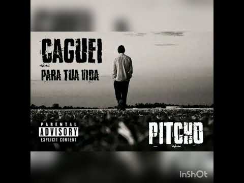 Pitchó- Caguei para Tua vida(Levitate Music Center)