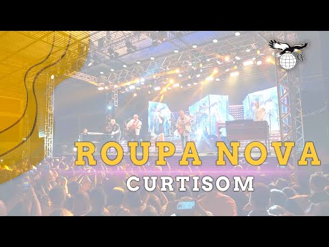 ROUPA NOVA | CURTISOM | CLUBE DOS ALIADOS