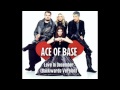 Ace Of Base - Love In December (Backwards ...