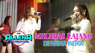 Download lagu DIFARINA INDRA - MELEPAS LAJANG - OM ALLENA SIDOARJO (Sultan Music) mp3 Download lagu DIFARINA INDRA - MELEPAS LAJANG - OM ALLENA SIDOARJO (Sultan Music) mp3