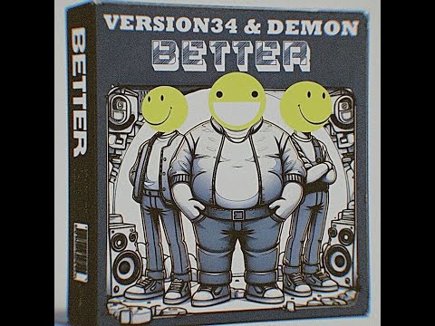 Version 34 x Demon - BETTER