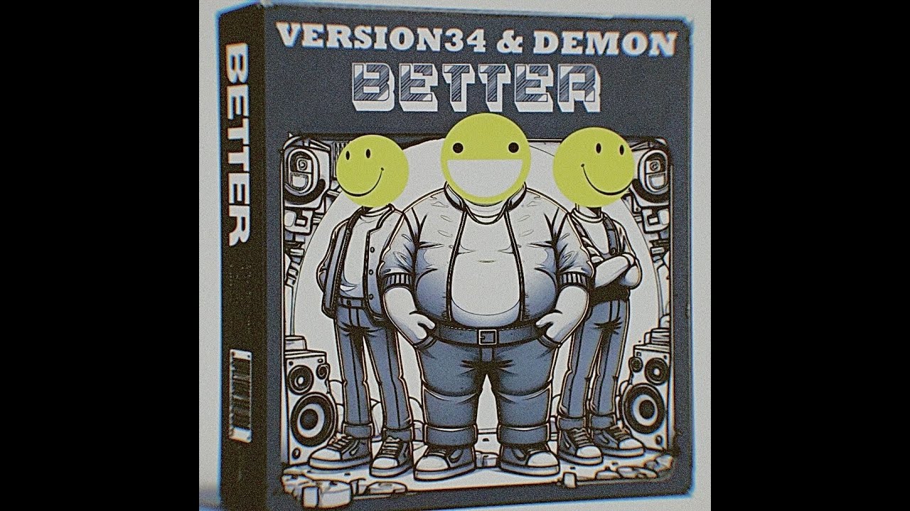 Version 34 x Demon - BETTER