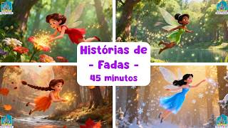 HISTÓRIAS DE FADAS - 45 min. | #historiainfantilparadormir #disney #lerparacrianca #historinha