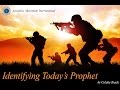 Identifying Today's Prophet by Colette Toach