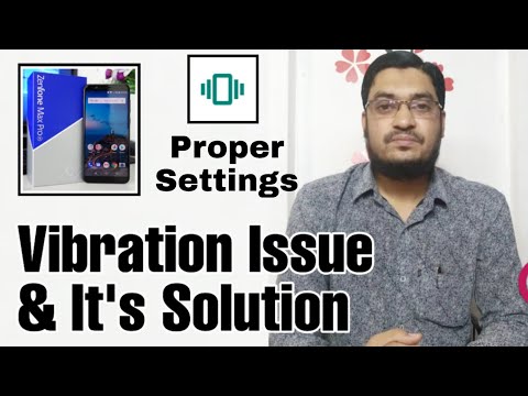 Asus Zenfone Max Pro M1 Vibration Issue And It's Solution
