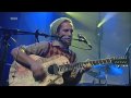 [HD] What you want - John Butler Trio 