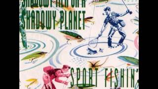 Shadowy Men on a Shadowy Planet -Honey, You're Wasting Ammo