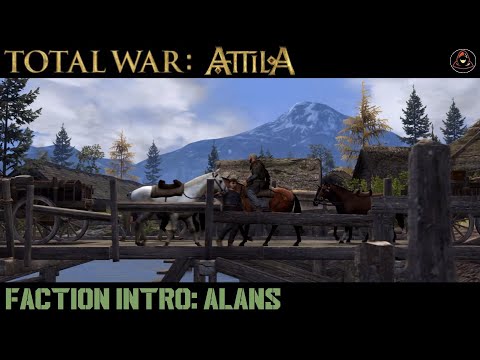 Total War: Atilla - Faction Intro - Alans