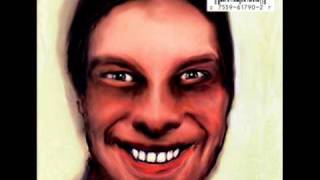 Aphex Twin - The Waxen Pith