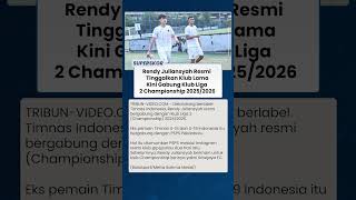 Transfer Rendy Juliansyah Tuntas! Gelandang Timnas Indonesia Gabung Klub Liga 2 Championship
