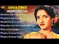 𝐒𝐞𝐡𝐫𝐚 𝟏𝟗𝟔𝟑 Movie Video Song Jukebox 𝐒𝐚𝐧𝐝𝐡𝐲𝐚 𝐏𝐫