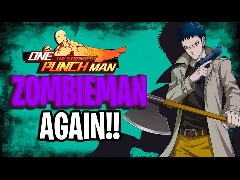 Zombieman Summon! ● One Punch Man: The Strongest