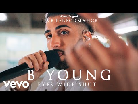 B Young - Eyes Wide Shut (Live Performance) | Vevo LIFT