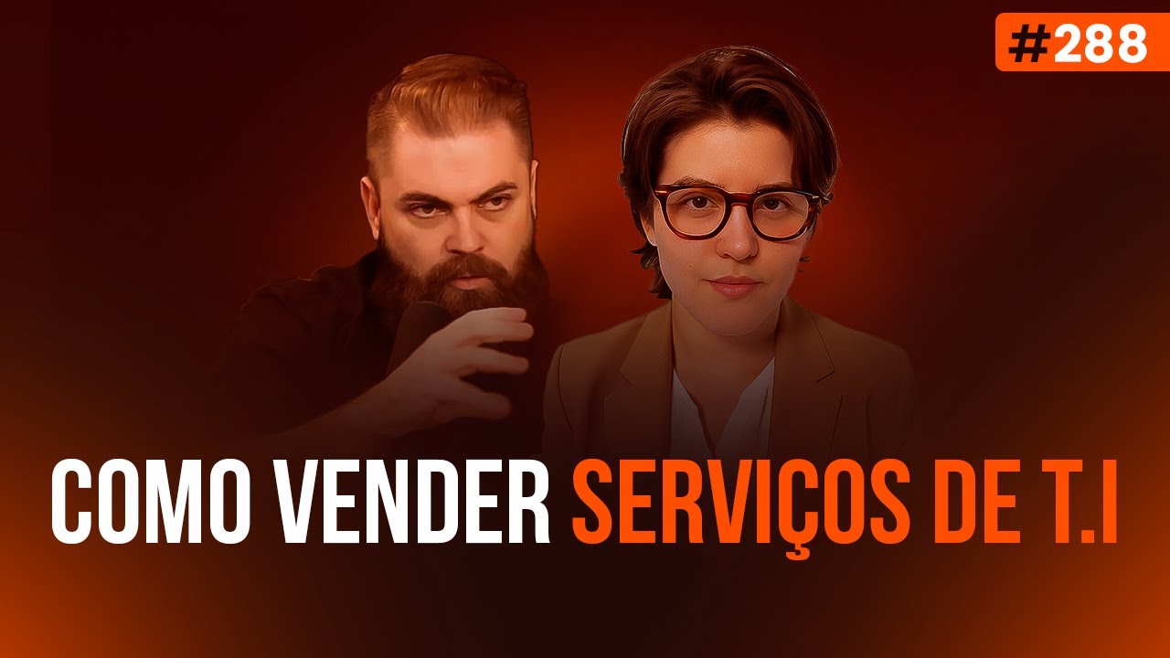 Como Vender Serviços de T.I com SUCESSO | feat Sophia Garcia