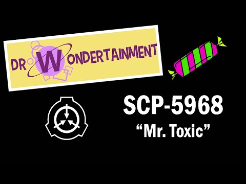 SCP-5968 "Mr. Toxic" Euclid [SCP Document Reading]