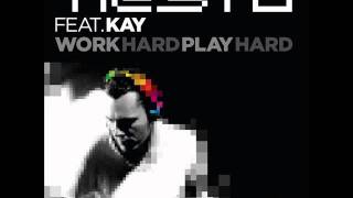 Tiesto ft. Kay - Work Hard Play Hard (Benjamin Bass Remix) (Vocal Version)