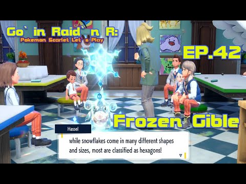 Frozen Gible | Go`in Raid`n R | EP.42 (Pokémon Scarlet Let`s Play)