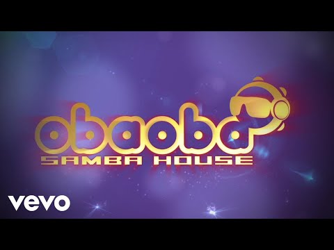 Oba Oba Samba House - Na Ponta Ela Fica (Lyric Video)