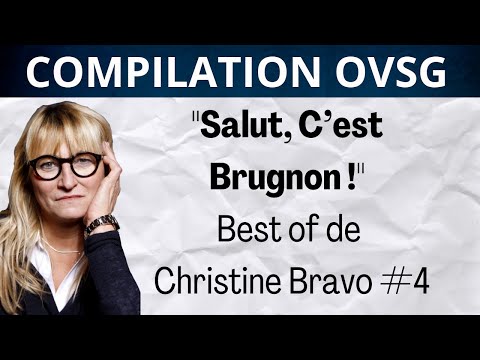 "Salut c'est Brugnon" ! Best of de Christine Bravo #4 !