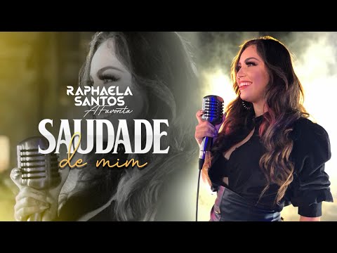 Raphaela Santos A Favorita -  Saudade de Mim (Clipe Oficial)