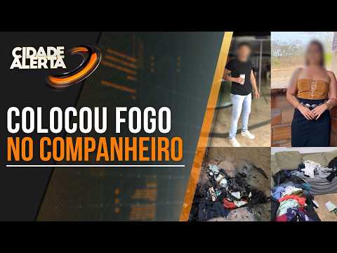 MULHER É PRESA APÓS COLOCAR FOGO NO COMPANHEIRO EM ENGENHEIRO NAVARRO