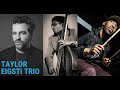 Taylor Eigsti Trio At Blue House Live!