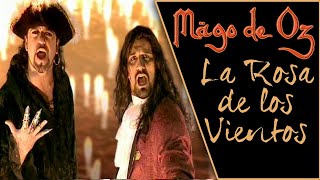 Mägo de Oz - La Rosa de los Vientos (Video musical)