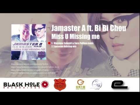 Jamaster A ft Bi Bi Chou - Miss U Missing me (Massimo Salustri & Sara Pollino + Equaxion remixes)