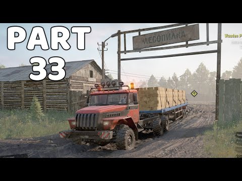SnowRunner: Wooden Planks Order and Hub Recovery, 1st Stage - Part 33 [ 1440p 60FPS ]