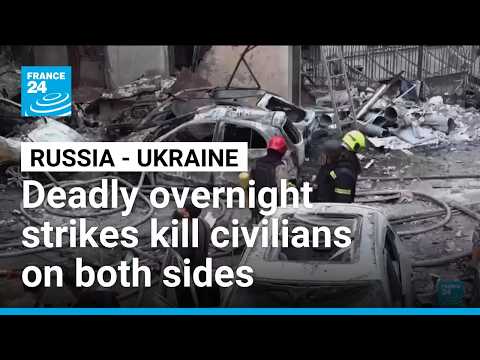 Russia and Ukraine exchange deadly overnight strikes