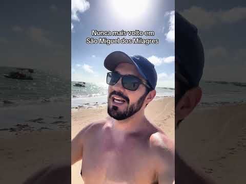 Nunca mais volto em São Miguel dos Milagres #alagoas #maceio #maragogi #saomigueldosmilagres