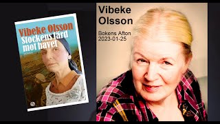 Vibeke Olsson Bokens Afton 2023-01-25
