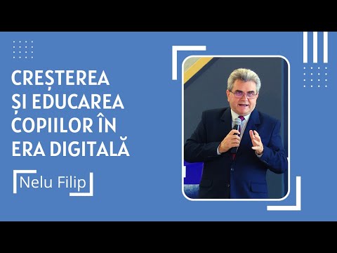 Nelu Filip: Conferința „Provocări în educarea copiilor din era digitală”, | Sesiunea II