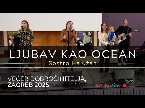 Sestre Halužan: Ljubav kao ocean (LIVE) - Večer dobročinitelja, Zagreb 2025.