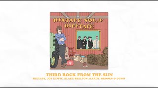 HIXTAPE &amp; Joe Diffie - Third Rock From The Sun (Brooks &amp; Dunn, Blake Shelton, &amp; HARDY) (Lyric Video)