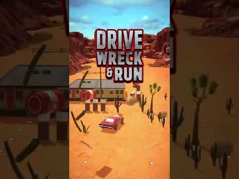 Drive, Wreck & Run
