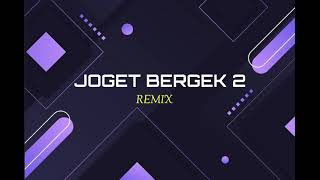 Download lagu JOGET BERGEK 2 ( STVNDLhiano Remix ) mp3