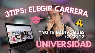 Ojalá me hubieran dicho esto antes de elegir carrera (y universidad) |miedo a equivocarse ‪@belenixps‬