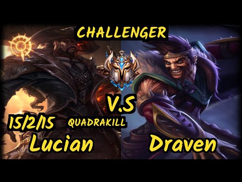 Freeze (LUCIAN) vs DRAVEN - QUADRAKILL 15/2/15 KDA BOTTOM ADC CHALLENGER GAMEPLAY - EUW