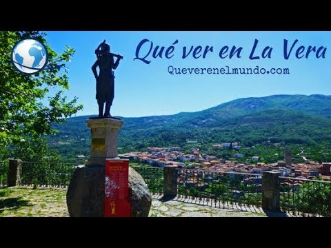 Qué ver en la Comarca de La Vera, Cáceres