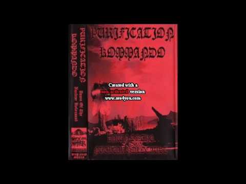 Purification Kommando (Denmark) – Dawn Of The Nuclear Holocaust (Demo) 2008.avi