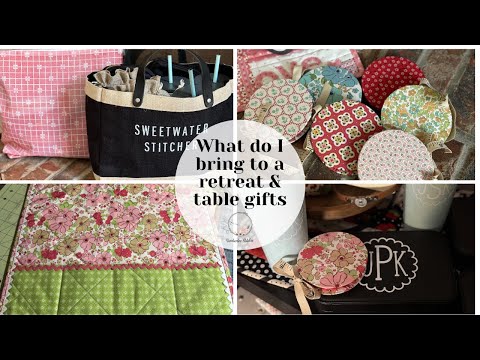 Special Edition: What to bring to a retreat & table gifts