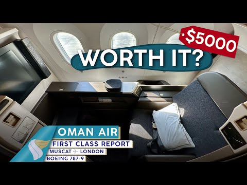 , title : 'OMAN AIR First Class 787-9 🇴🇲⇢🇬🇧【4K Trip Report Muscat to London】Is First Class Worth It?!'