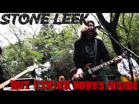 STONE LEEK - BUT I THINK HOPE'S INSIDE (Official Video)