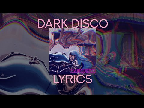 Dark Disco - Eoghan Moylan (Official Lyric Video)