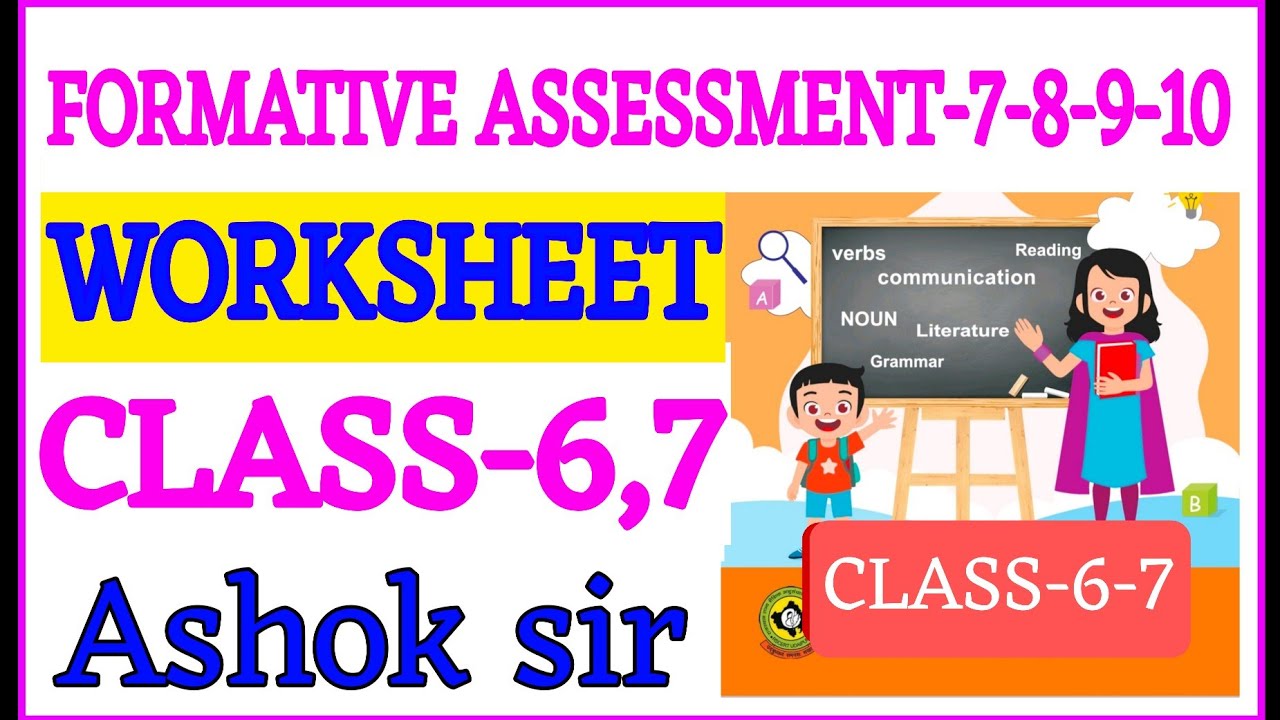 FORMATIVE ASSESSMENT-7,8,9,10 Class-6/7 2025-26 Lastest English Sparkle Academy Solution by Ashoksir