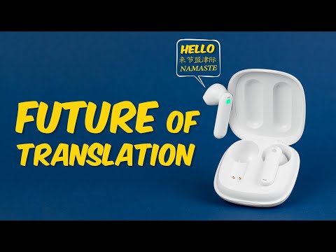 The BEST Real-Time Translator! Timekettle WT2 Edge earbuds vs Google Translator | VERSUS