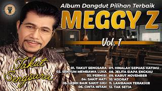 Download lagu Album Dangdut Pilihan Terbaik Meggy Z Vol 1 mp3 Download lagu Album Dangdut Pilihan Terbaik Meggy Z Vol 1 mp3